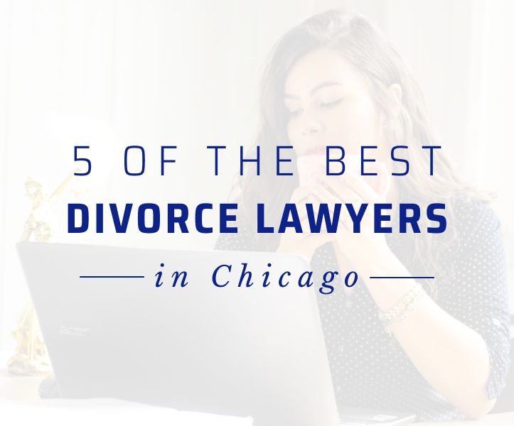 best chicago divorce attorneys